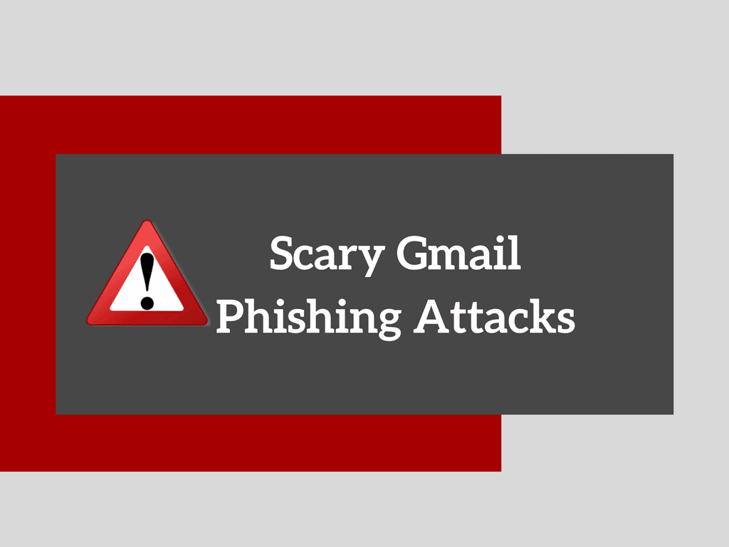 Gmail Phishing Attack