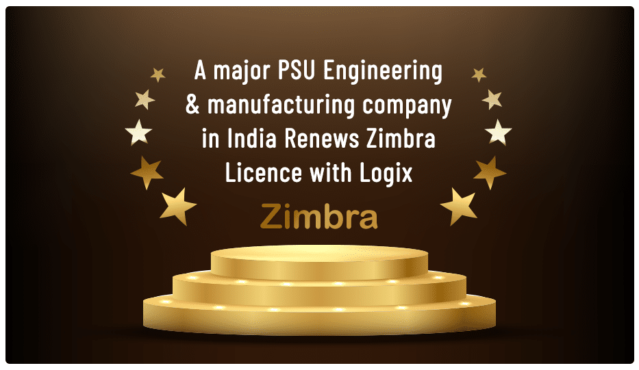 Renewal Of Zimbra Service By One Of The Major Psu Companies