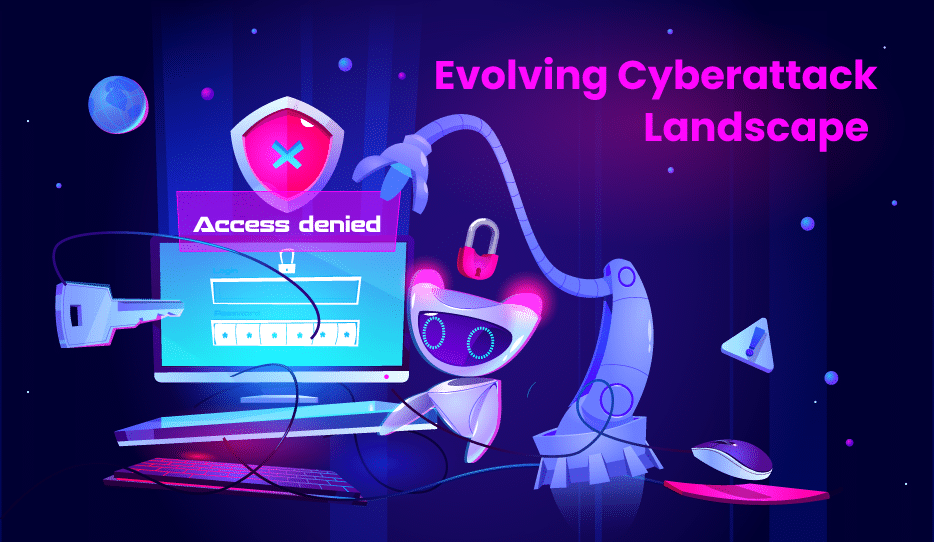 Evolving-Cyberattack-Landscape